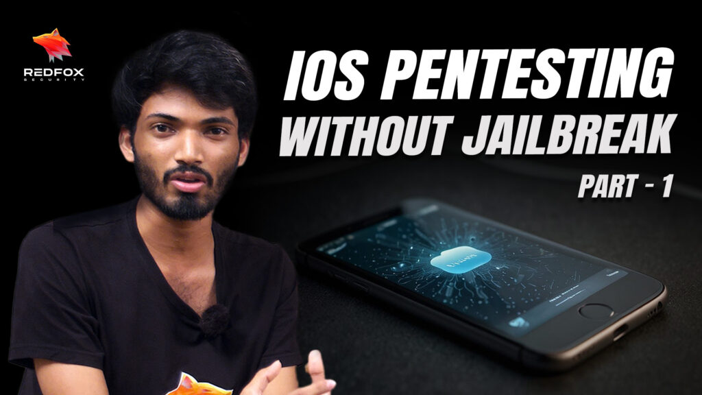 iOS Pentesting Without Jailbreak The Ultimate Guide (Part 1)